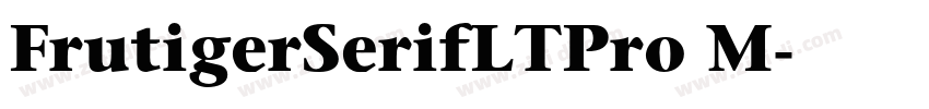 FrutigerSerifLTPro M字体转换
